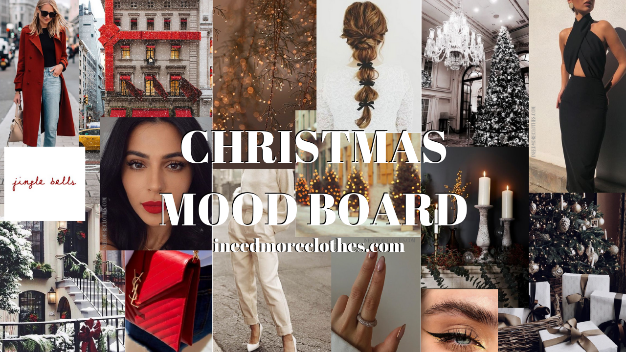 Christmas Mood Board | Holiday Inspiration