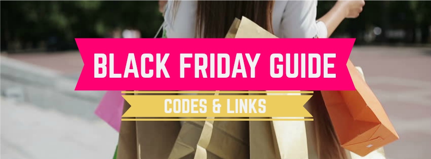 Black Friday Guide: All of the Deals, Coupon Codes & Places to Shop