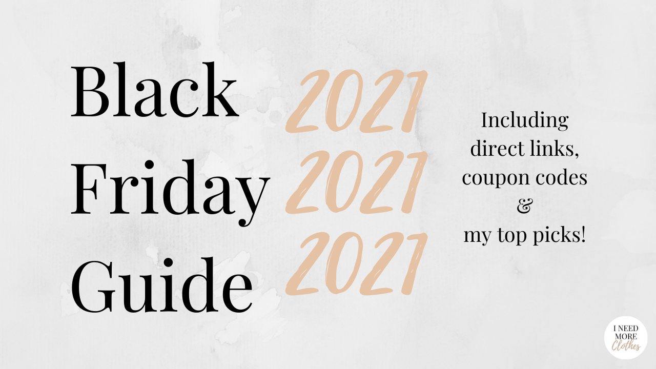 Black Friday 2021 Guide | Direct Links & Top Picks